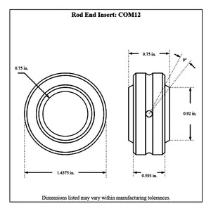 COM12-Diagram Aurora Rod End Insert 3 4” Hole - 1-7 16” Outside Diameter Without Teflon Liner