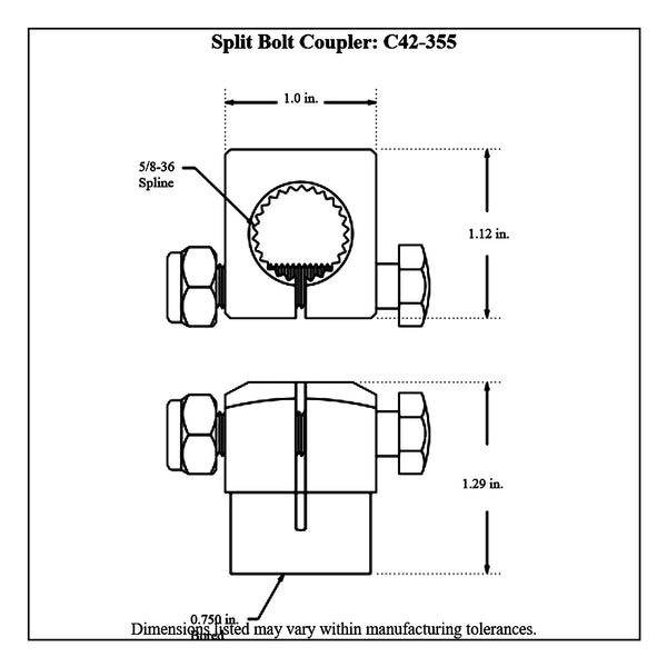 c42-355-bdiagram 5/8-36 Female Spline, Weld On Coupler, fits 6.4:1, 10:1, 12:1, 15:1 Stiletto Rack-n-Pinion Split Bolt Coupler: 3 4 Inch ID Bore