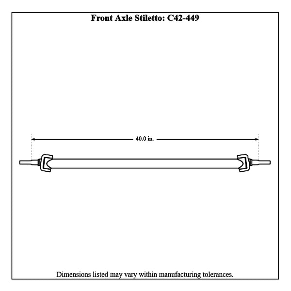 c42-449diagram Chromoly Front Axle, 4130N 40 Inch Stiletto