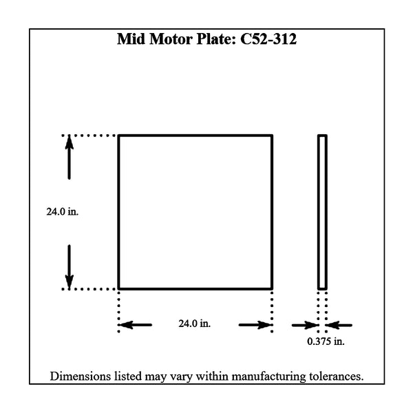 c52-312diagram Aluminum Mid Motor Plate Universal Center Hole Only 24 Inch Height x 24 Inch Width x 3 8 Inch Thick