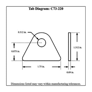 c73-220-4diagram_992920f6-5cac-4e1d-9388-141224efd06d Pro-werks 5/16 Inch Hole, .095 Inch Thick, 7/8 Inch Hole Height, Chromoly Flat Weld Tab, 4130N Each