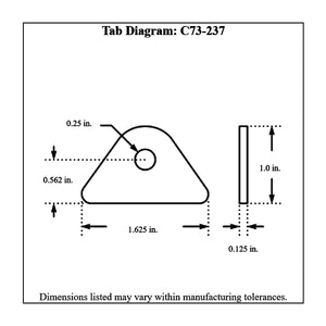 c73-237-4diagram_cae9f817-6800-4bd5-81c5-d418611ce966 Pro-werks 1/4 Inch Hole, 1/8 Inch Thick, 9/16 Inch Hole Height, Chromoly Flat Weld Tab, 4130N Each