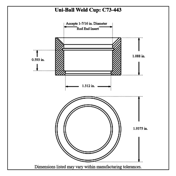 c73-443diagram Chromoly Uni-Ball Weld Cup for Rod End Insert, 4130N For 1-7 16 Inch Rod End Insert