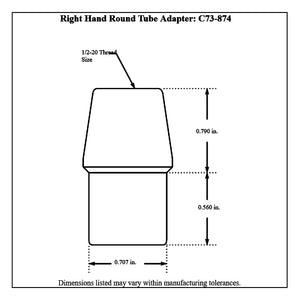 c73-874-2diagram Pro-werks 7/8” OD X .083” (0.709" ID) Tube Size, Chromoly Steel 4130N Round Tube Adapter 1 2-20 Right Hand Each